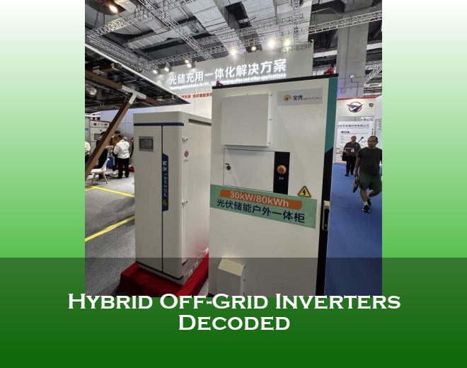 Hybrid Off-Grid Inverters Decoded